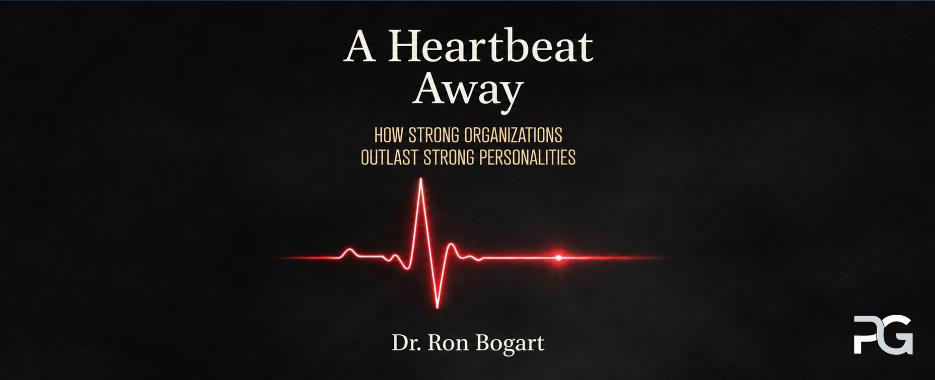 Book cover titled A Heartbeat Away with a red heartbeat line on a dark background from Dr. Ron Bogart.